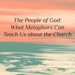 The Body of Christ (Romans 12:3-8) - July 2, 2023