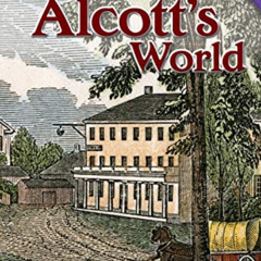 [Access] KINDLE 💚 Stepping Into Louisa May Alcott's World (Time for Kids Nonfiction