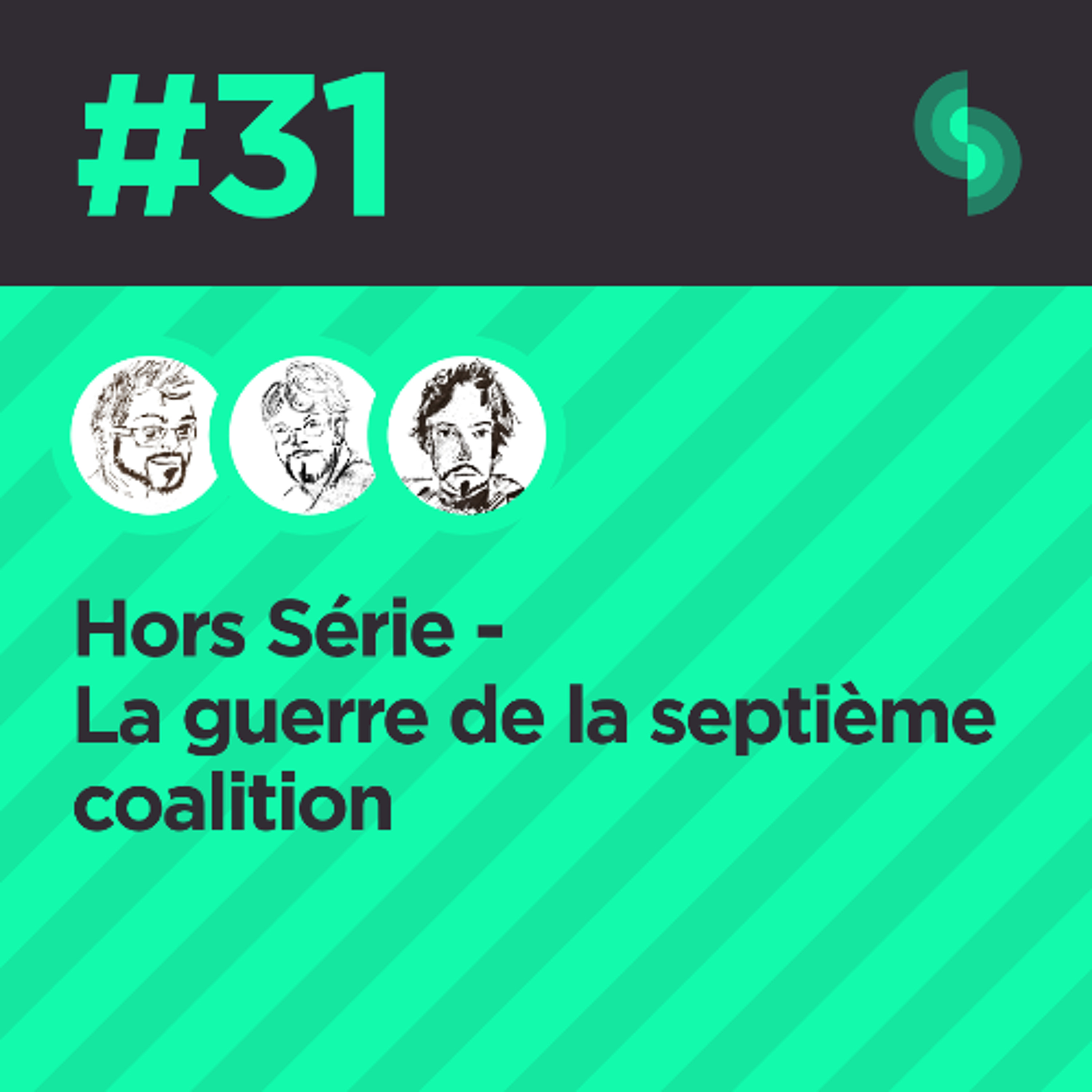 Hors Série #31 (La guerre de la 7e coalition)