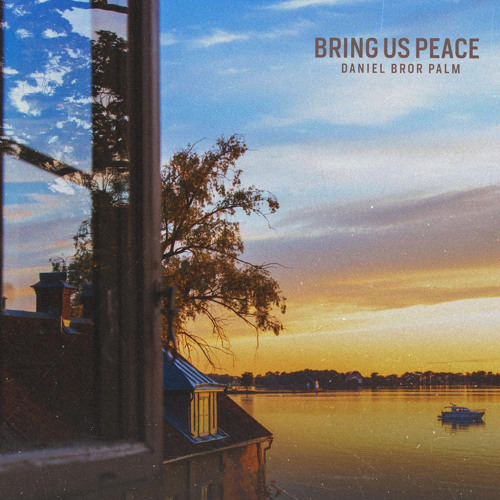 Bring Us Peace