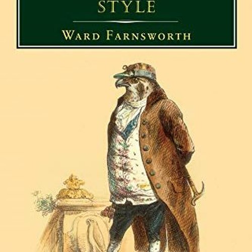 Read pdf Farnsworth's Classical English Style by  Ward Farnsworth