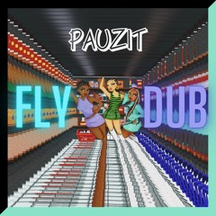 Fly Dub