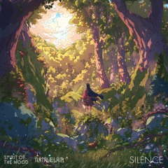 Spirit Of The Wood & Natalie Lain - Silence