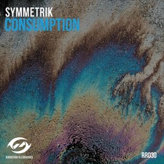 Symmetrik - Consumption (Official Radio Edit) 11/05/2020 Radiation Recordings