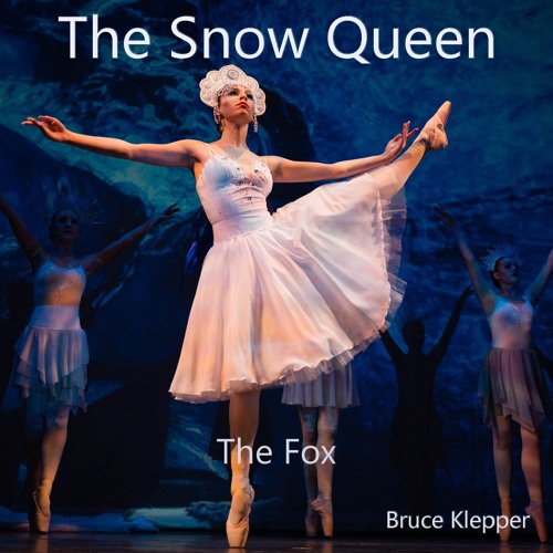 The Snow Queen - The Fox