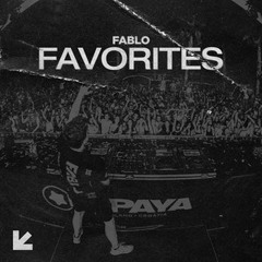 Favorites Selection (EDM) • FABLO