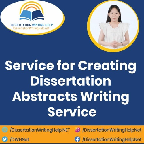 Dissertation Abstracts Writing Service | DissertationWritingHelp.net