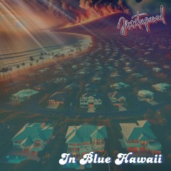 In Blue Hawaii