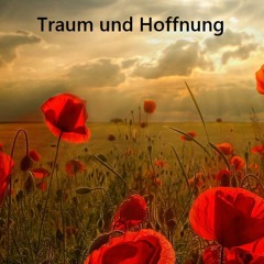 Traum und Hoffnung