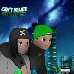 can't relate (feat. nahyeeb)prod. trapanese