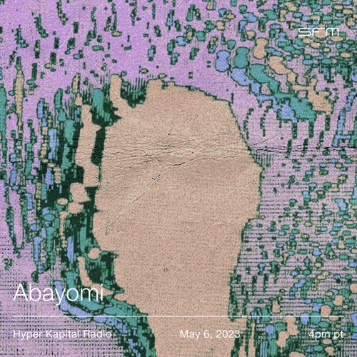 Hyper Kapital Radio: Abayomi