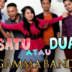 satu atau dua-GAMMA