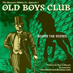 C.E.N.K. Minicast #13: Old Boys Club ::: Behind the Scenes