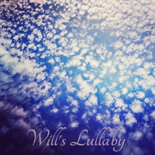 Will's Lullaby