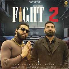 Fight 2 - KS Makhan