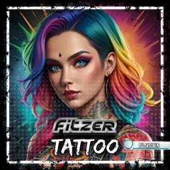 Fitzer - Tattoo *OUT NOW*