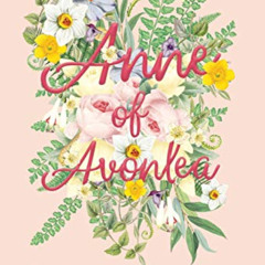 free EPUB 💙 Anne of Avonlea by  Lucy Maud Montgomery EBOOK EPUB KINDLE PDF
