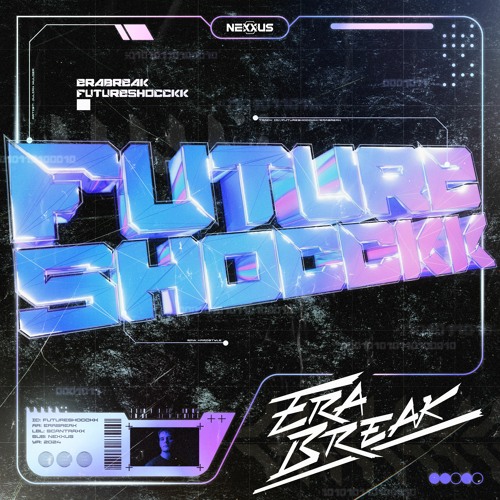 ERABREAK - FUTURESHOCCKK