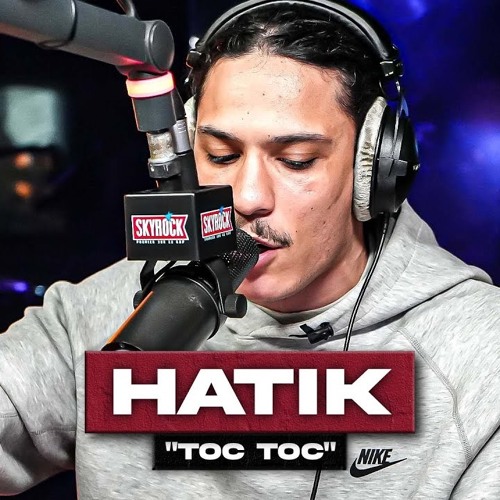 [EXCLU] Hatik - Toc Toc #PlanèteRap