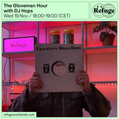 The Gloveman Hour - DJ Hops - 19 Nov 2025