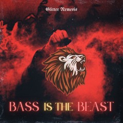 Bass is the Beast (Dance with the Devil Mix)