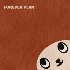 Forever Plan (prod. Breakerukillit x RedJon)