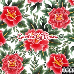 Garden of Roses (prod.Splashgvng)
