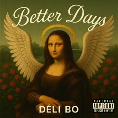 Better Days