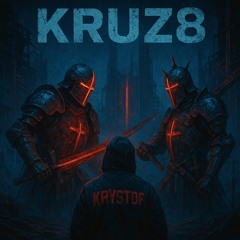[FREE DL] KRUZ8 - KRYSTOF