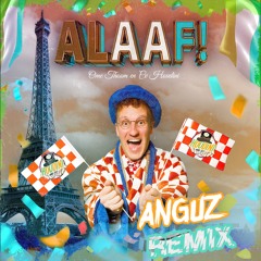 Ome Thoom - ALAAF! (Anguz Remix)