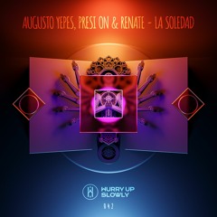 Augusto Yepes, Presi On & Renate - La Soledad Feat. Shonny