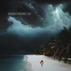 Radon _ Podcast #11_ProgressiveVibes