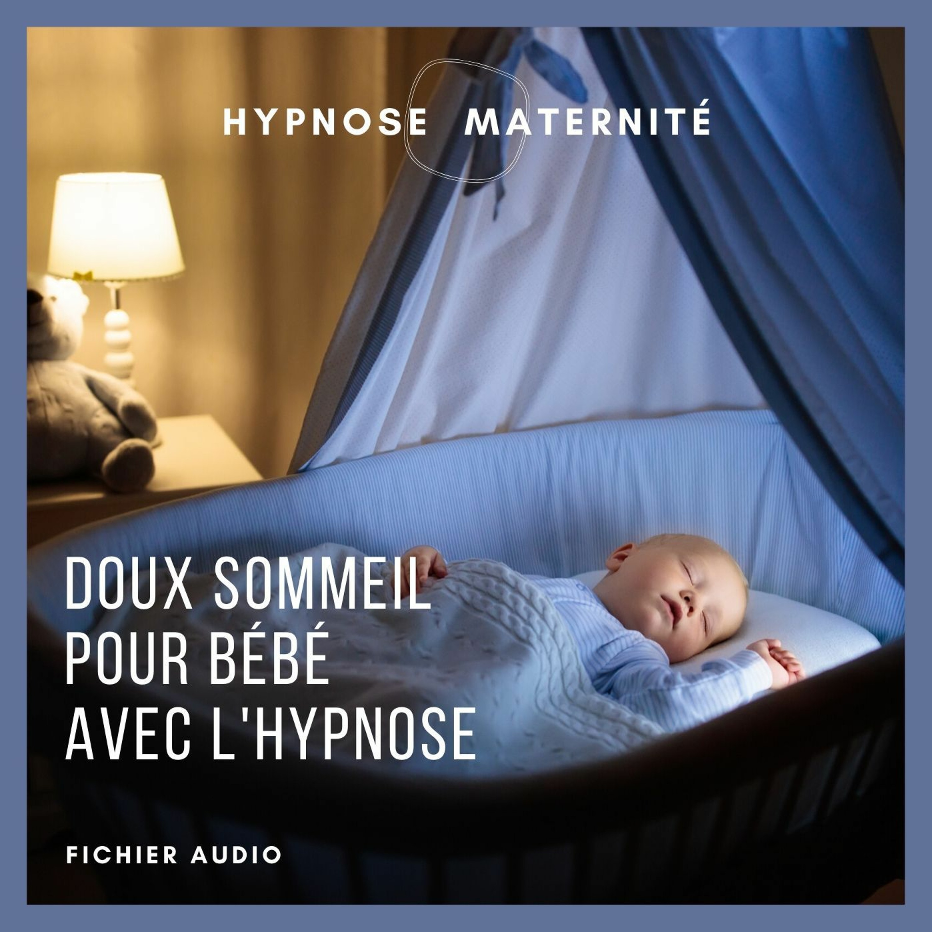 Hypnose Bébé, est-ce possible ?