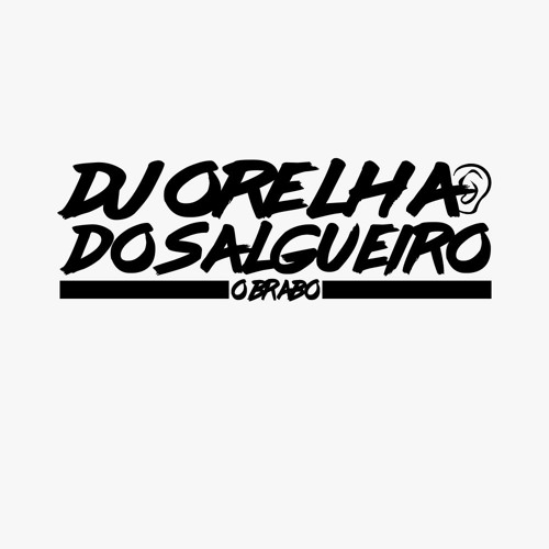 VEM DA CALVAGADA BRUTA X DJ ORELHA SEU FILHA DA PUTA -