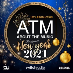 Switch Radio ATM 031: DJ Timbawolf & MC Blenda **New Years Mix Special** 02/01/21