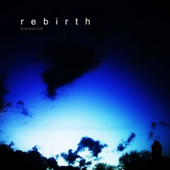 rebirth