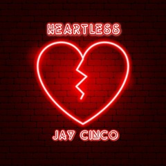 Jay Cinco “ Heartless” (IG @Jaycincoo)