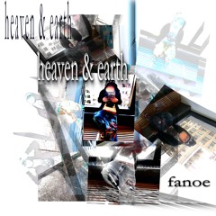 heaven & earth