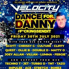 DJ Chrissy G MC's Ronez & TNT - Dance for Danny 30-07-21