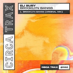 PremEar: Eli Bury - Brooklyn Bangs [CT082]