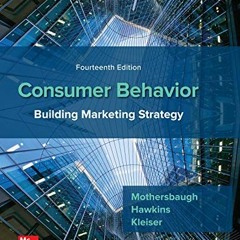 [Get] KINDLE PDF EBOOK EPUB Consumer Behavior: Building Marketing Strategy by  David Mothersbaugh �