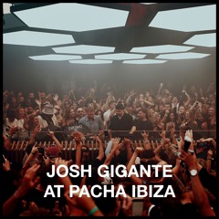 Josh Gigante @ Pacha Ibiza 07.10.25