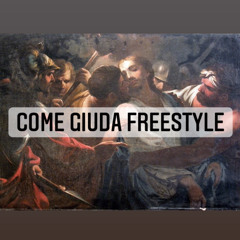 Come Giuda freestyle