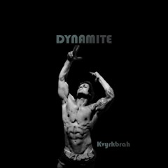 Dynamite (Kvyrkbrah Hardstyle Remix)