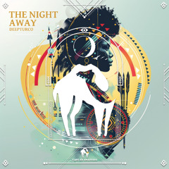 DeepTurco - The Night Away [Cafe De Anatolia]