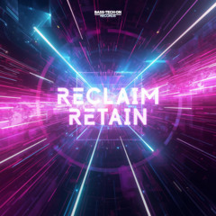 Reclaim Retain
