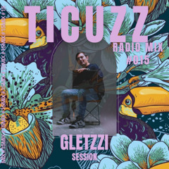 TICUZZ 015 - RADIO MIX GLETZZI