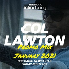 Col Lawton Promo Mix January 2021 (Download Me)