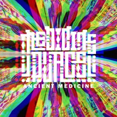 Ancient Medicine [BANDCAMP FOR DL]