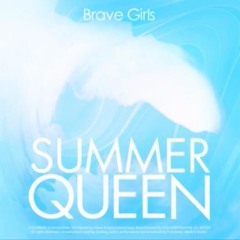 Brave Girls - Summer By Myself - Summer Queen (Album)